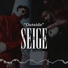 Outside - The Seige [Explicit]