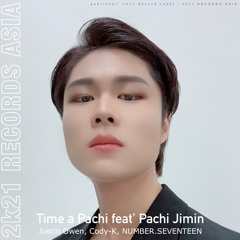 Justin Owen, Cody-K, NUMBER.SEVENTEEN - Time a Pachi feat' Pachi Jimin
