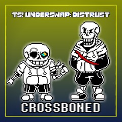 (60 Followers Special) [TS!Underswap: Distrust] Crossboned