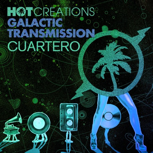 Hot Creations Galactic Radio Transmission 022 by Cuartero