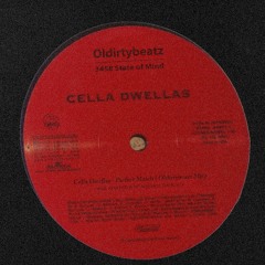 01. Cella Dwellas - Perfect Match (OldirtyBeatz Remix)
