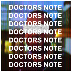 Doctors note