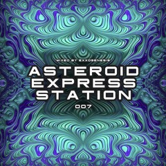 A.E.S.007 - Asteroid Express Station - 007