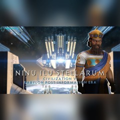 Ninu Ilu Stellarum (Civilization VI Babylon Space Era Theme)