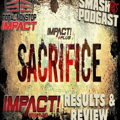 IMPACT Wrestling SACRIFICE 2021 | RESULTS & REVIEW | TNI