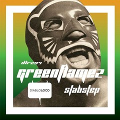 DLR294 GREENFLAMEZ - Stabstep