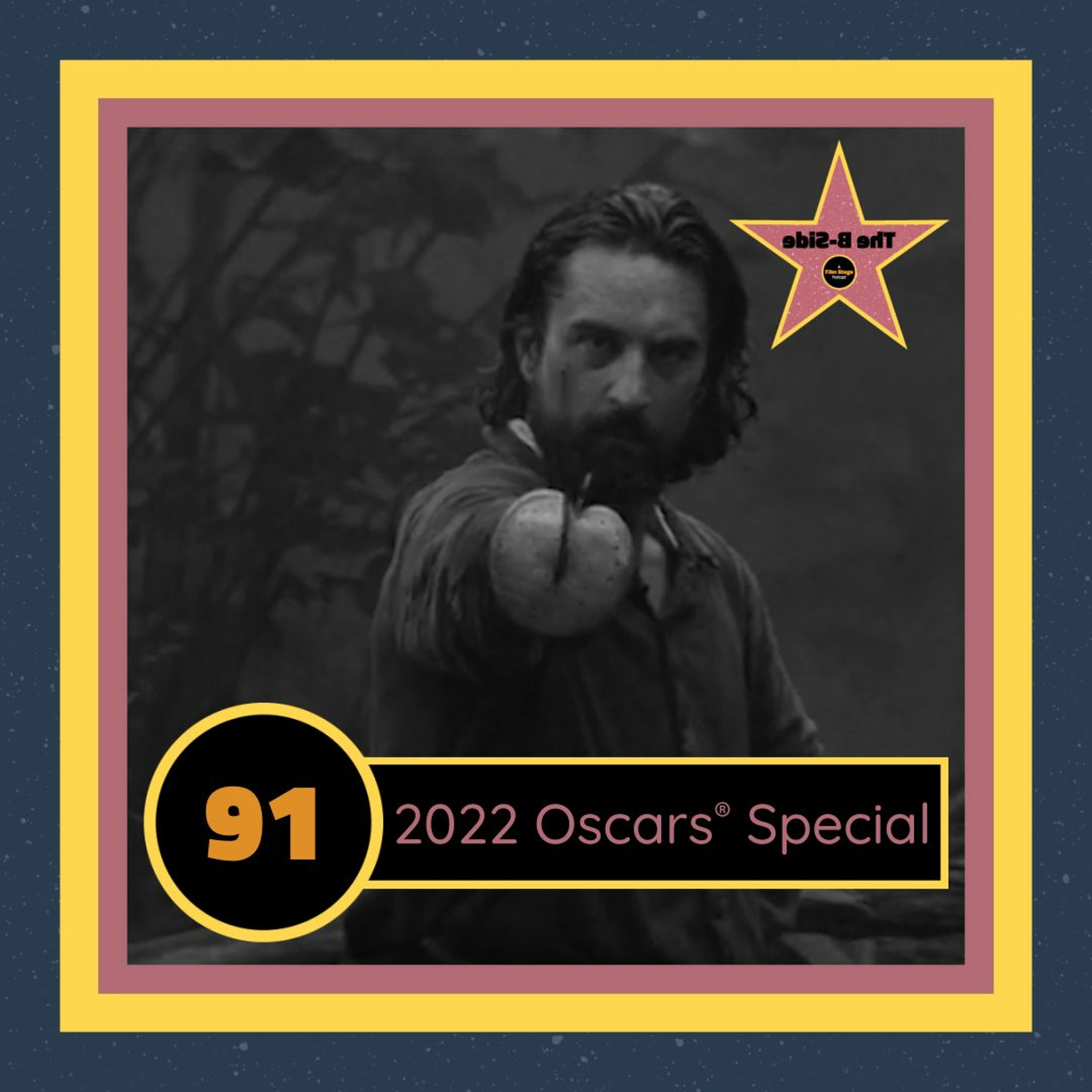 Ep. 91 – 2022 Oscars Special (feat. Joe Reid)