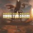 Need You Again (JEQUE Remix)