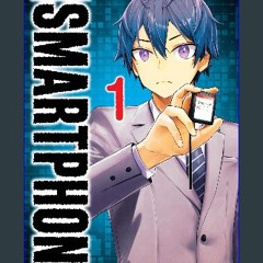 PDF/READ 📕 Super Smartphone, Vol. 1 Read online