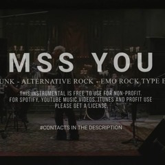 POP PUNK - ALTERNATIVE ROCK - EMO ROCK TYPE BEAT ''MISS YOU''