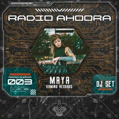 Radio Ahoora 003 - Maya