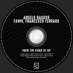 Hide Ur FAKE ID (Mati Rivaday, Juan Ferreyro Remix)