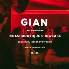 GIAN@Camakavum - Bash Boutique Showcase 12.11.22
