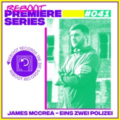 Reboot Premiere - James McCrea - Eins Zwei Polizei