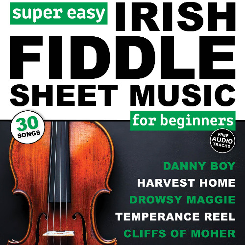 Super Easy Irish Fiddle Sheet Music for Beginners