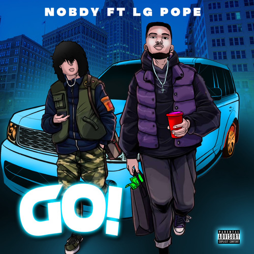 Go! ( ft LG pope) ProdByIOF