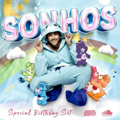 SONHOS SPECIAL BIRTHDAY SET  - DJ JADER AUGUSTO