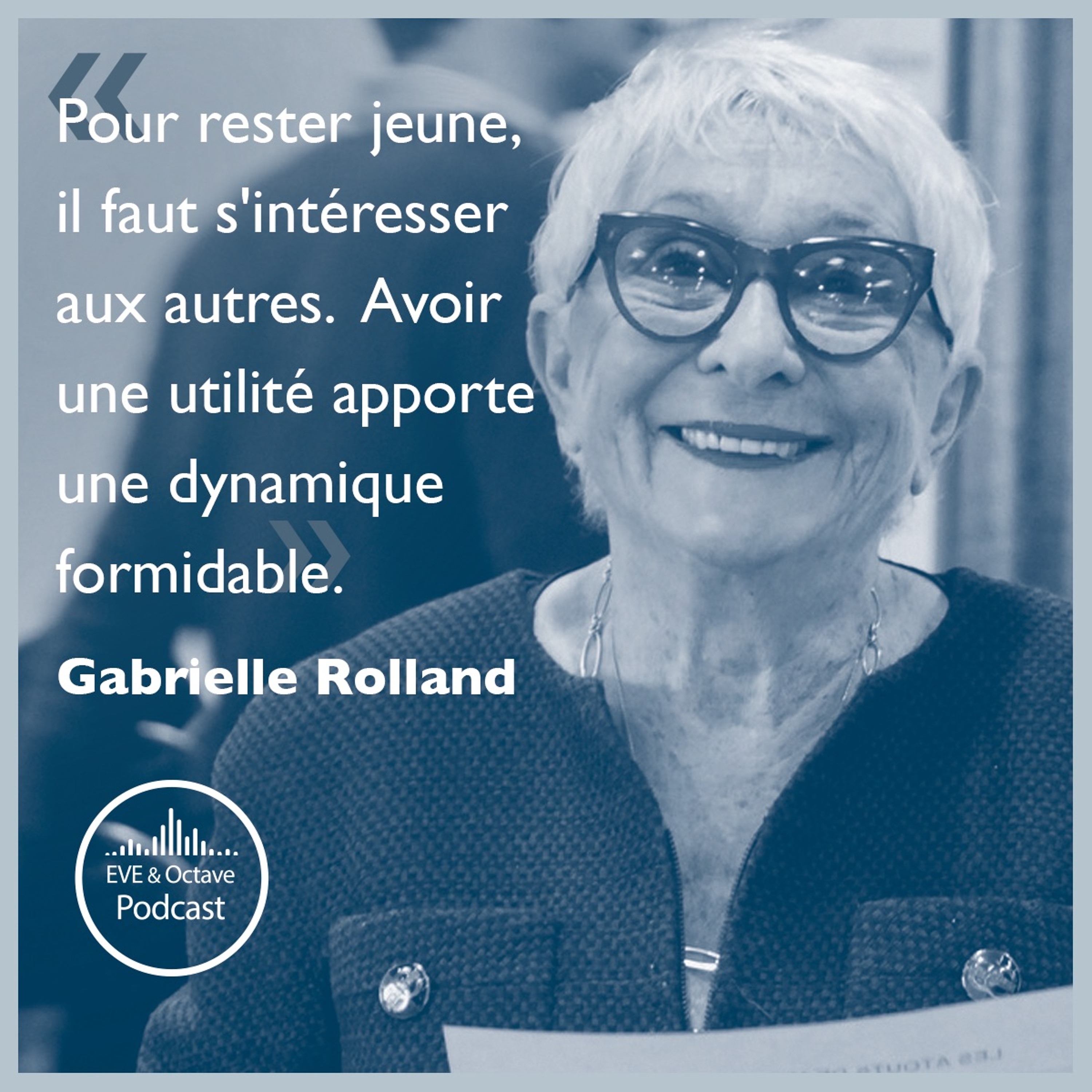 32. L’intergénérationnel, facteur de bien vieillir avec Gabrielle Rolland episode artwork