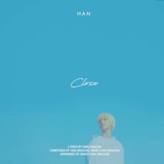 HAN - Close