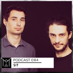 Mantra Collective Podcast 084 - SIT (Cristi Cons & Vlad Caia)