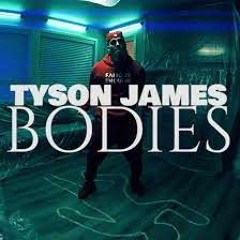 Bodies - Tyson James
