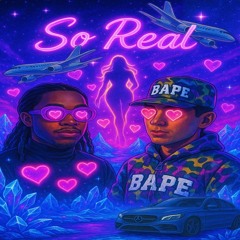 So Real (Prod. Borgiolini)