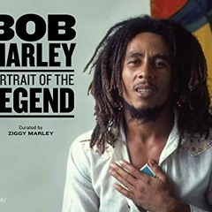 READ EBOOK 📙 Bob Marley: Portrait of the Legend by  Ziggy Marley [EBOOK EPUB KINDLE