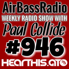 AirBassRadio-946-Paul-Collide Vinyl Set