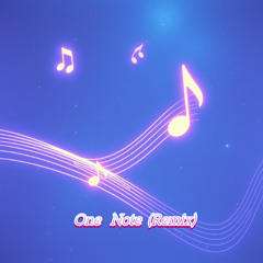 One Note (Remix)