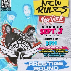 ALKALINE - NEW RULES (New York) PRESTIGE SOUND MIX 2023