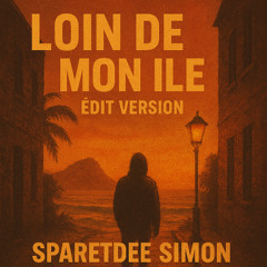 Loin de mon ile  édit version