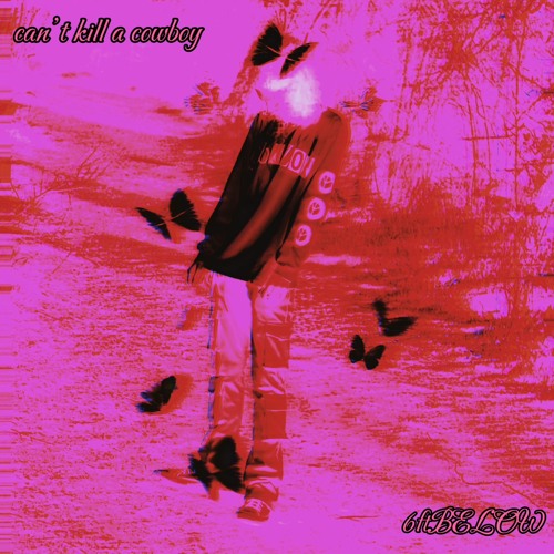 can’t kill a cowboy (prod.itsjaxk)