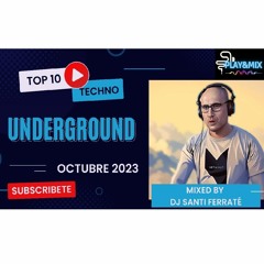 Playandmix Top 10 Octubre Techno Underground October 23
