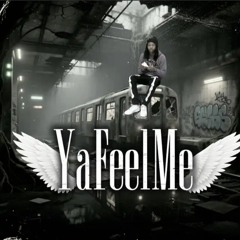 YaFeelMe