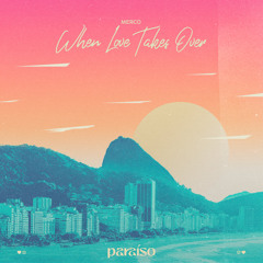 When Love Takes Over