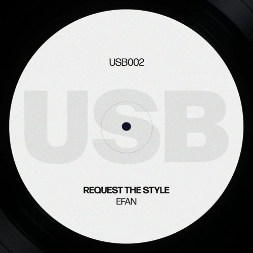 REQUEST THE STYLE (efan Bootleg)