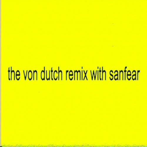 CharliXCX - The von dutch remix with sanfear
