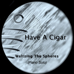 Waltzing The Spheres (Piano Solo)