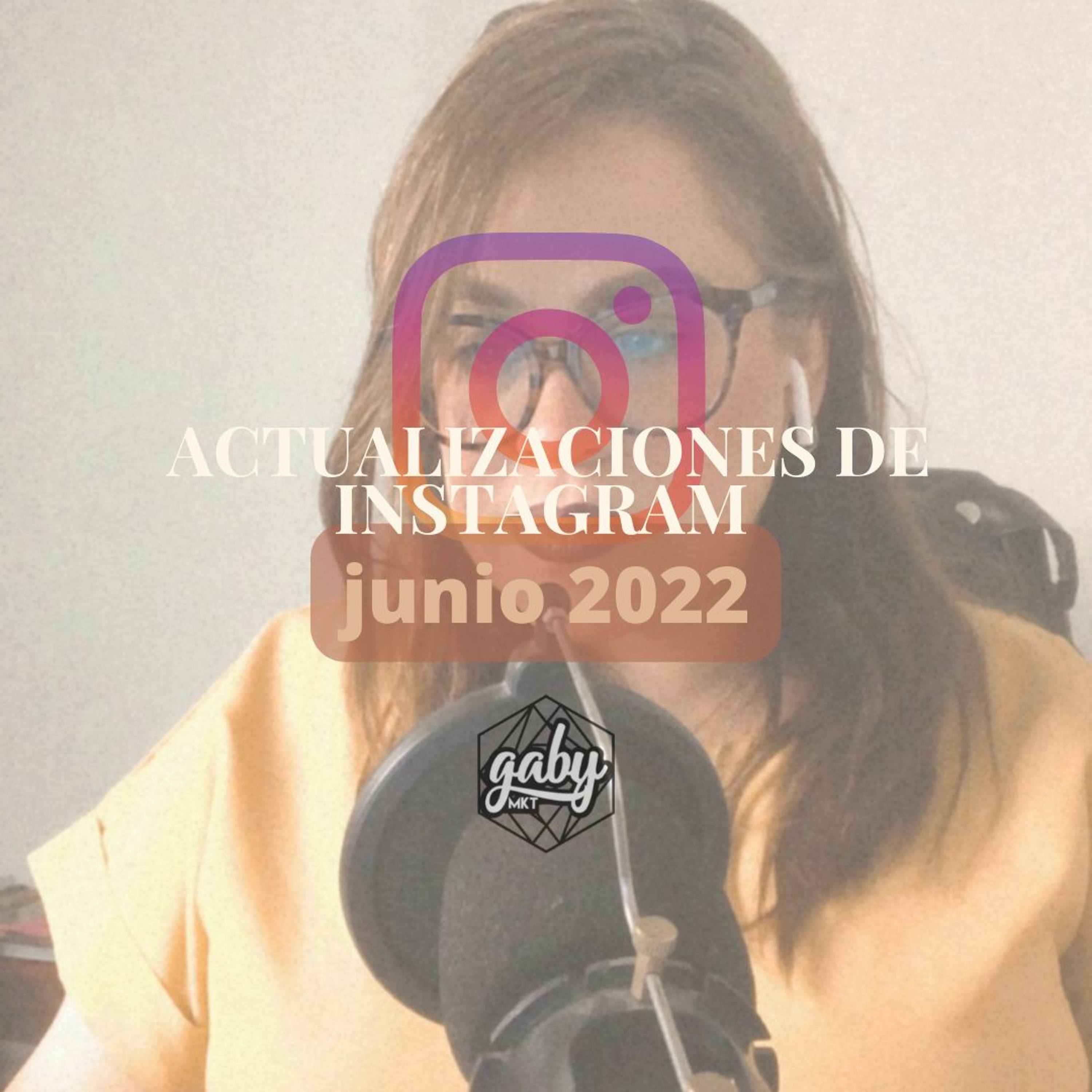 INSTAGRAM JUNIO 2022 episode artwork