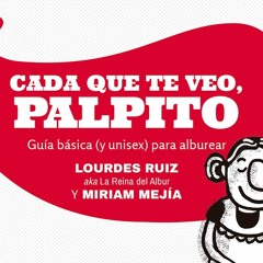 Download Book [PDF]  Cada que te veo, palpito / Every Time I See You, My Heart Flutters (S