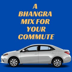 A Bhangra Mix For Your Commute || Vaibzzy