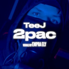 TeeJ 2PAC