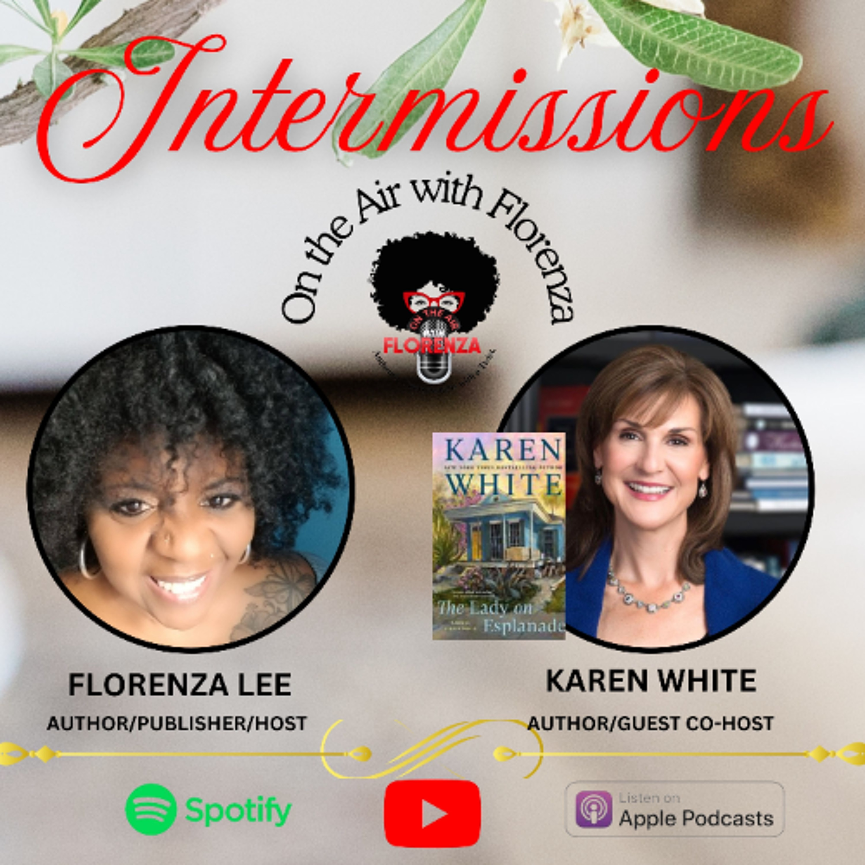On the Air with Florenza Intermissions Featuring Karen White episode artwork