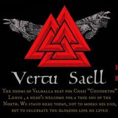 Vertu Saell (In Memory of Chris "ConduKtor" Leone)