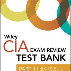 [VIEW] PDF 💏 Wiley CIA Test Bank 2019: Part 1, Essentials of Internal Auditing (1-ye