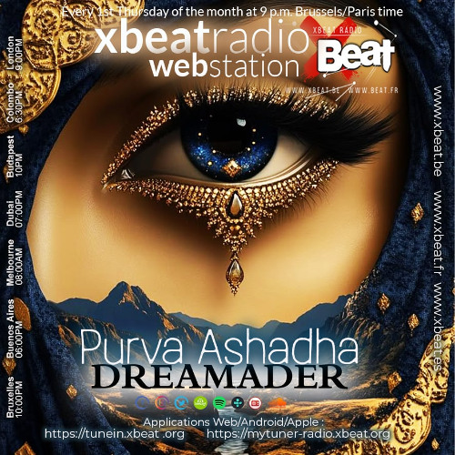 Dreamader presents Purva Ashadha on X-Beat Radio Station 6th March 2025