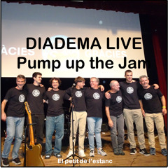 Pump up the jam (LIVE) Diadema