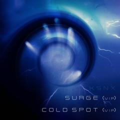 Surge VIP / Cold Spot VIP [-- CLIP --]