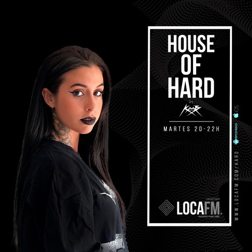 Stream HOUSE OF HARD Vol. V by KISS MY BASS Loca FM Hard by KISS MY
