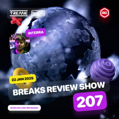 Breaks Review Show 207 with Interra @ BBZRS (22 Jan 2025)